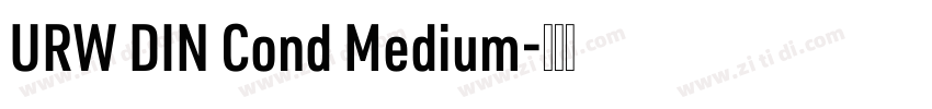 URW DIN Cond Medium字体转换